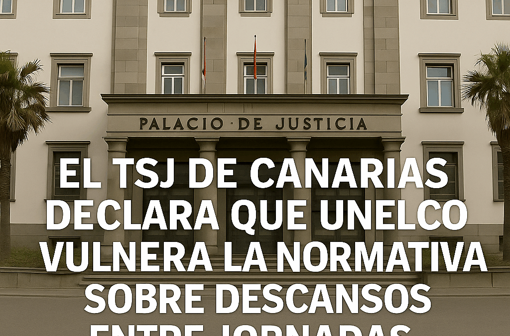 El TSJ de Canarias obliga a UNELCO a respetar el descanso entre jornadas