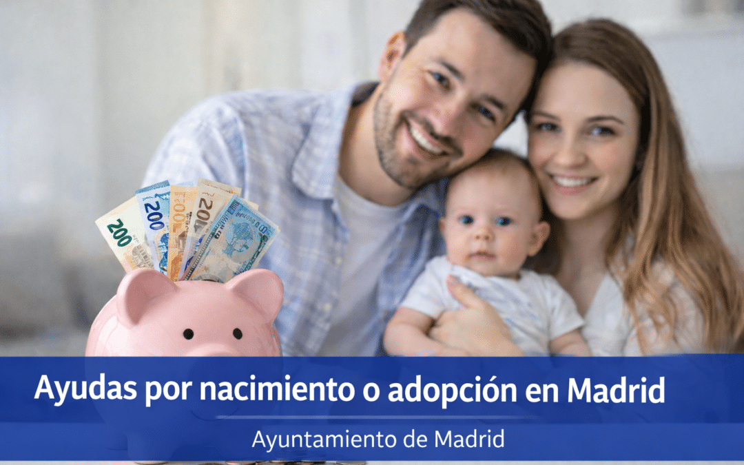Ayudas por nacimiento o adopción en Madrid